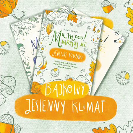 Bajkowe Jesienne Rysunki